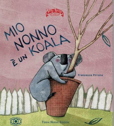 Immagine di copertina "Mio nonno è un koala" Immagine di copertina "Mio nonno è un koala"